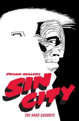 Frank Miller's Sin City Volume 1: The Hard Goodbye (Fourth Edition) TP